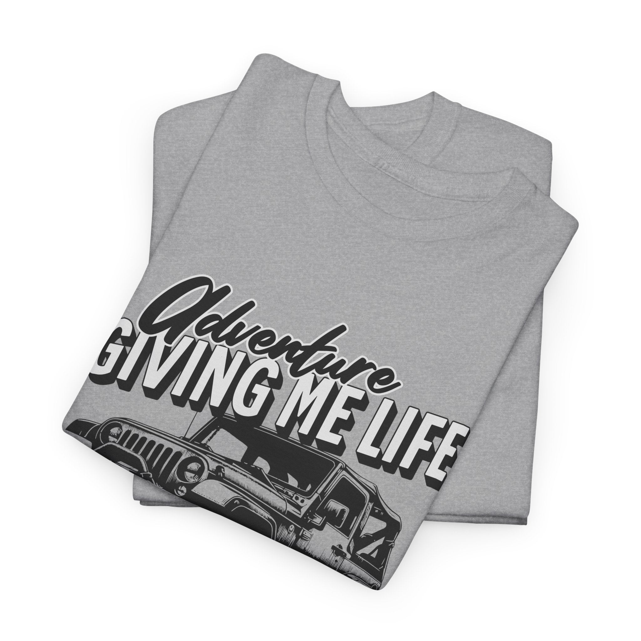 Adventure Giving Me Life Jeep T-Shirt - Minimalist Lifestyle Quote Inspirational Tee