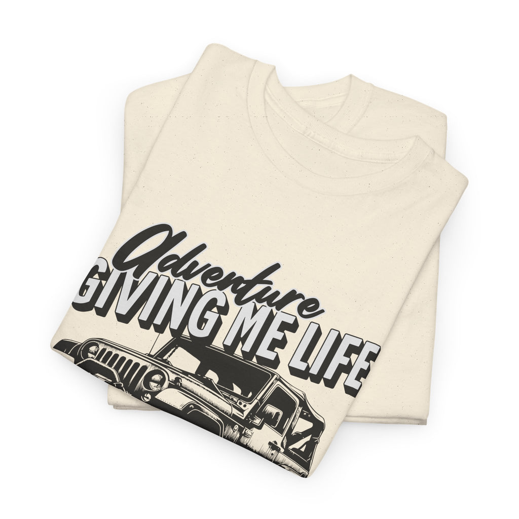Adventure Giving Me Life Jeep T-Shirt - Minimalist Lifestyle Quote Inspirational Tee