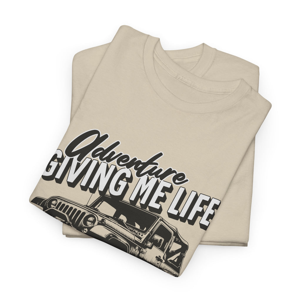 Adventure Giving Me Life Jeep T-Shirt - Minimalist Lifestyle Quote Inspirational Tee