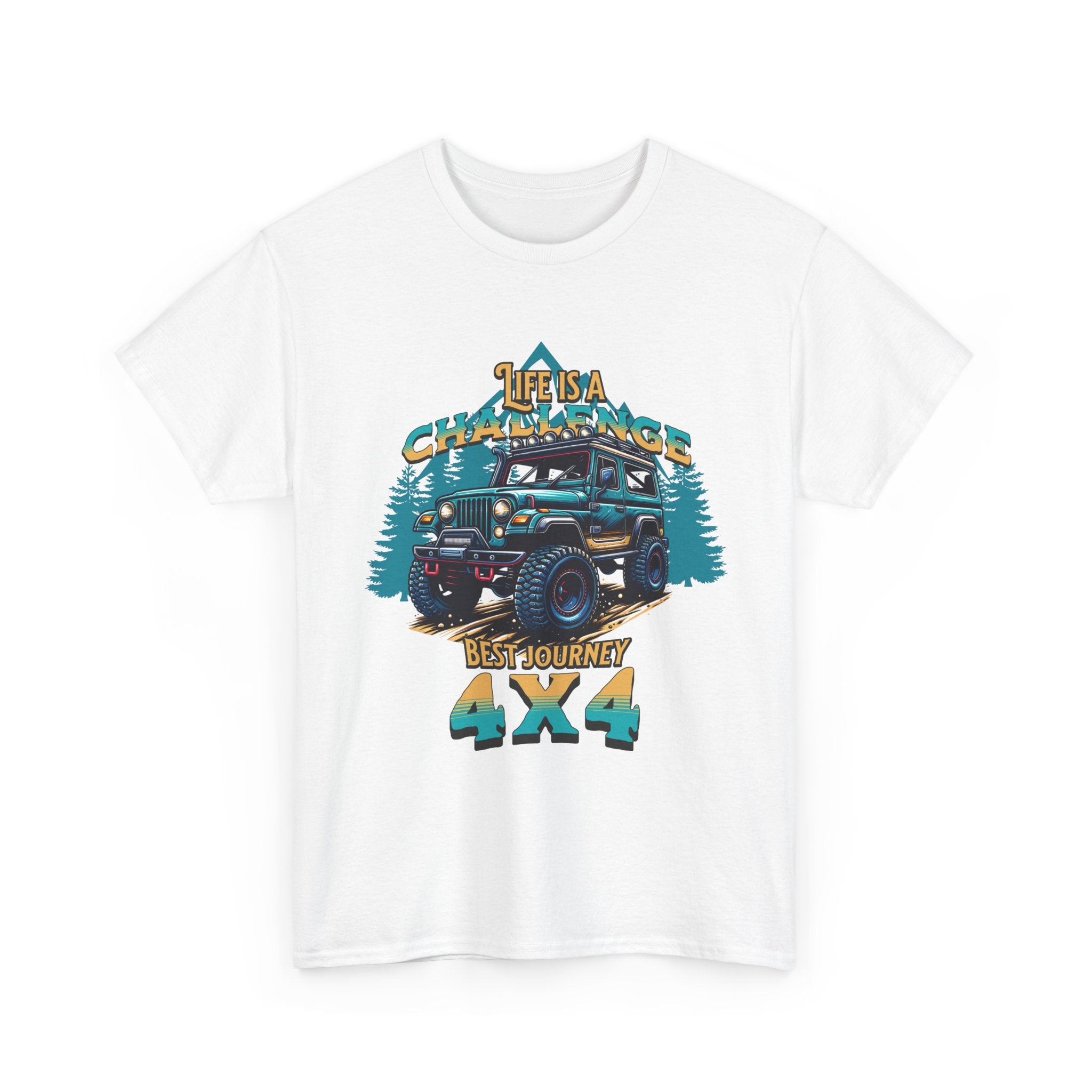 Life Is A Challenge Best Journey 4x4 Jeep T-Shirt - Off-Road Adventure Tee