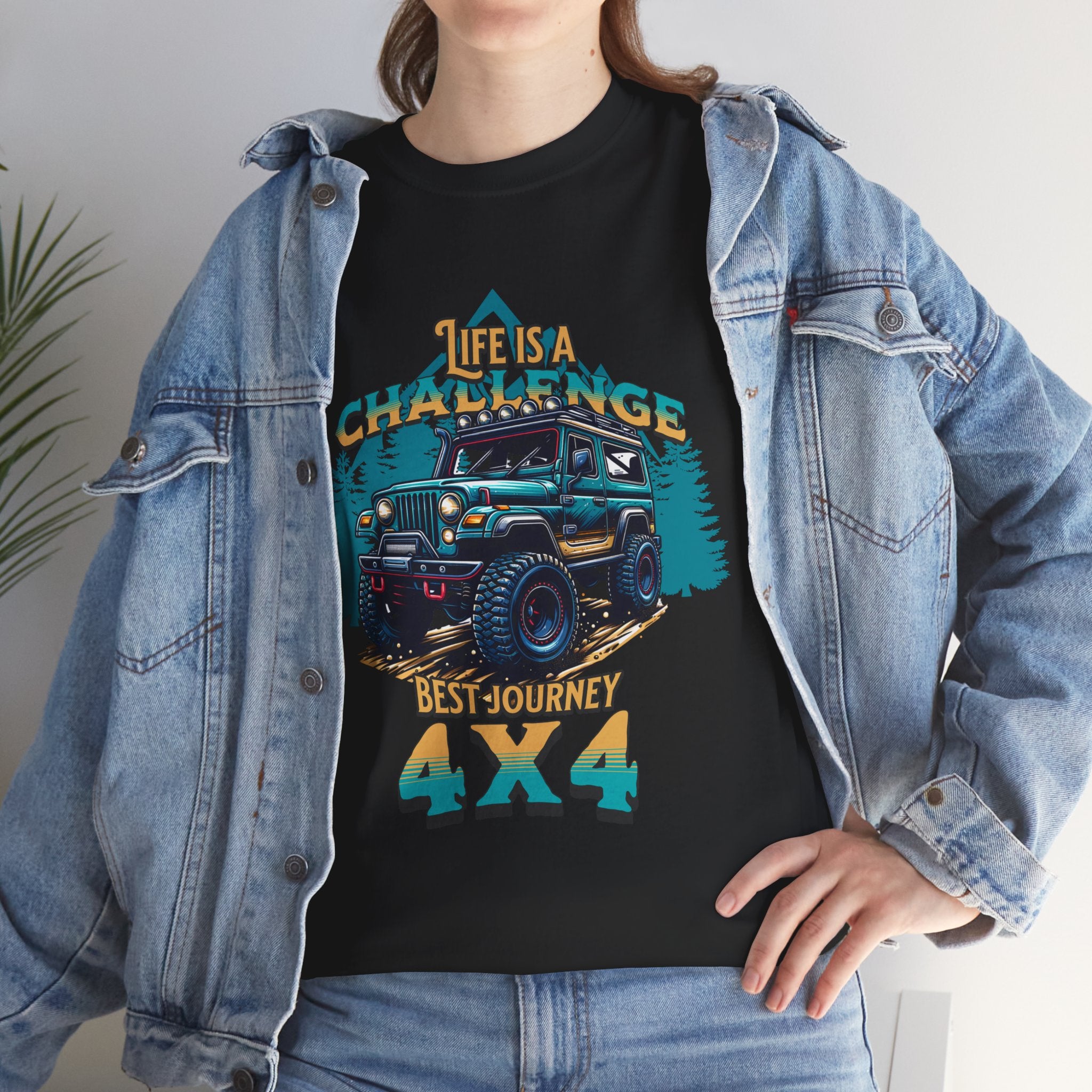 Life Is A Challenge Best Journey 4x4 Jeep T-Shirt - Off-Road Adventure Tee